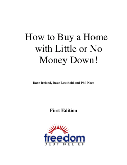 How to Buy a Home with Little or No Money Down!