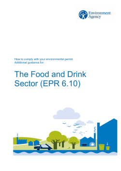 The Food and Drink Sector (EPR 6.10) Additional guidance for: