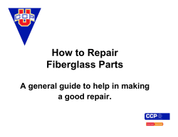 How to Repair Fiberglass Parts . A general guide to help in making