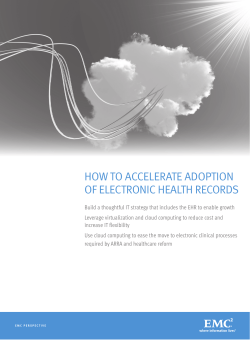 HOW TO ACCELERATE ADOPTION OF ELECTRONIC HEALTH RECORDS