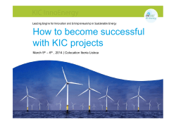 How to become successful with KIC projects March 5 – 6