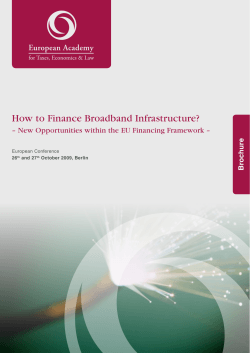 How to Finance Broadband Infrastructure? 1 hure