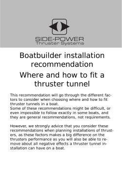Boatbuilder installation recommendation Where and how to fit a thruster tunnel