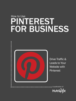 PINTEREST FOR BUSINESS How to use Drive Traffic &amp;