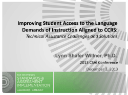 Improving Student Access to the Language  Technical Assistance Challenges and Solutions