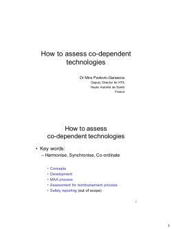 How to assess co-dependent technologies  How to assess