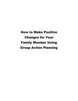 How to Make Positive Changes for Your Family Member Using