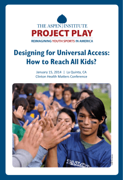 Designing for Universal Access: How to Reach All Kids?