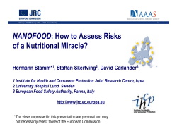 NANOFOOD of a Nutritional Miracle? Hermann Stamm* , Staffan Skerfving