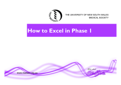 How to Excel in Phase 1 ! www.medsoc.org.au