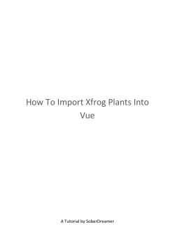 How To Import Xfrog Plants Into Vue  A Tutorial by SoberDreamer
