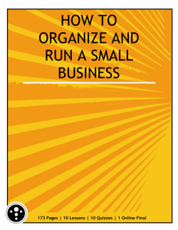 HOW TO ORGANIZE AND RUN A SMALL BUSINESS