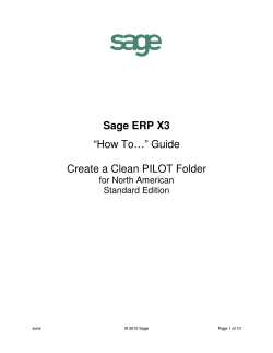 Sage ERP X3 “How To…” Guide  Create a Clean PILOT Folder