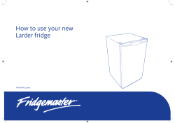 How to use your new Larder fridge Model MUL49102