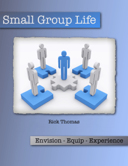 Small Group Life Envision - Equip - Experience Rick Thomas