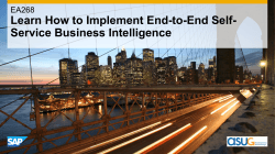 Learn How to Implement End-to-End Self- Service Business Intelligence