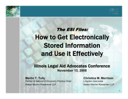 How to Get Electronically Stored Information and Use it Effectively