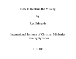 How to Reclaim the Missing by Rex Edwards International Institute of Christian Ministries