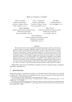 How to Guard a Graph? Fedor V. Fomin Petr A. Golovach Alex Hall