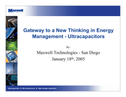 Gateway to a New Thinking in Energy Management - Ultracapacitors January 18