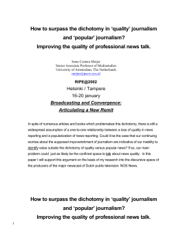 How to surpass the dichotomy in ‘quality’ journalism and ‘popular’ journalism?