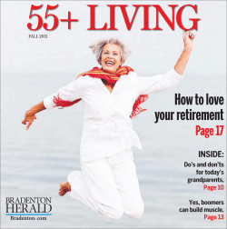 55+ LIVING How to love your retirement Page 17