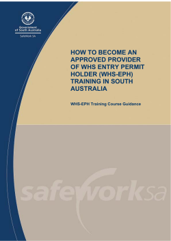 HOW TO BECOME AN APPROVED PROVIDER OF WHS ENTRY PERMIT HOLDER (WHS-EPH)