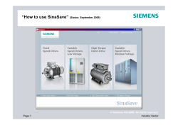 “How to use SinaSave” © Siemens AG 2009. All rights reserved.