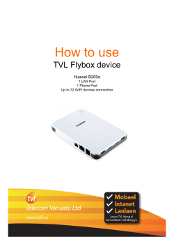 How to use TVL Flybox device Huawei B260a 1 LAN Port