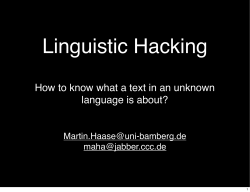 Linguistic Hacking How to know what a text in an unknown