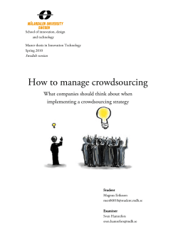 How to manage crowdsourcing What companies should think about when