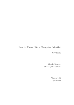 How to Think Like a Computer Scientist C Version Allen B. Downey