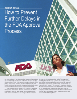 How to Prevent Further Delays in the FDA Approval Process