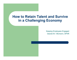 How to Retain Talent and Survive in a Challenging Economy