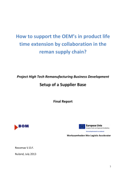 How to support the OEM’s in product life reman supply chain?