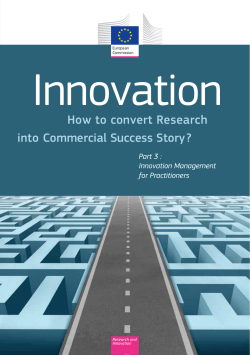 Innovation How to convert Research into Commercial Success Story ? Part 3 :