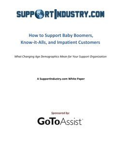 How to Support Baby Boomers, Know-it-Alls, and Impatient Customers