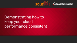 Demonstrating how to keep your cloud performance consistent