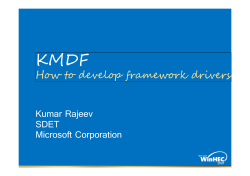 KMDF How to develop framework drivers Kumar Rajeev SDET