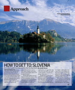 HOW TO GET TO: SLOVENIA  By Jennifer Dorroh