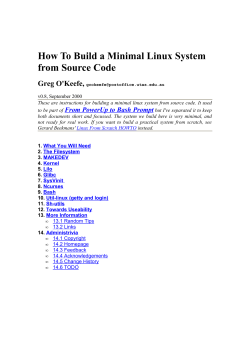 How To Build a Minimal Linux System from Source Code Greg O'Keefe,