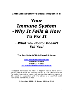 Your Immune System -Why It Fails &amp; How To Fix It