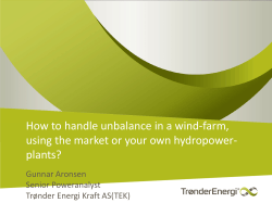 How to handle unbalance in a wind-farm, plants? Gunnar Aronsen