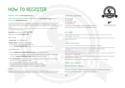 HOW TO REGISTER Register online CONFERENCE ORGANISERS Fill in this interactive registration form