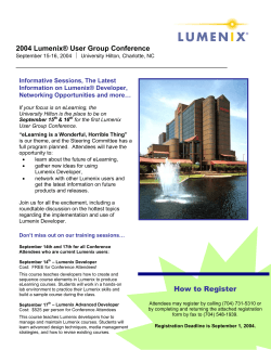2004 Lumenix® User Group Conference Informative Sessions, The Latest