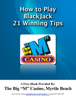 How to Play BlackJack 21 Winning Tips The Big “M” Casino, Myrtle Beach