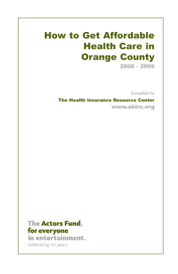 How to Get Affordable Health Care in Orange County 2008 - 2009