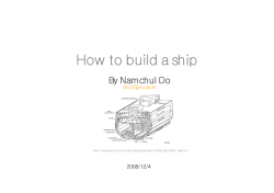 How to build a ship By Namchul Do  2008/12/4