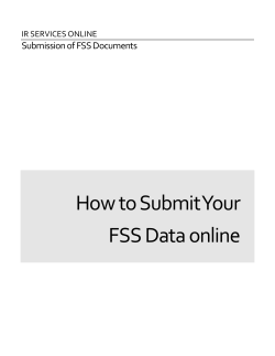 How to Submit Your FSS Data online Submission of FSS Documents