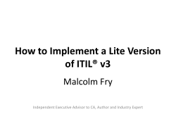 How to Implement a Lite Version of ITIL® v3 Malcolm Fry